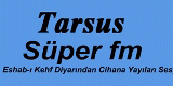 TARSUS SÜPER FM